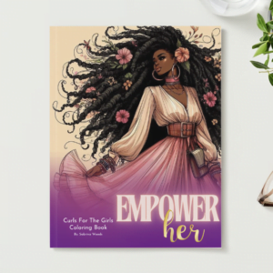 Empower Her Curls for the Girls Coloring Book